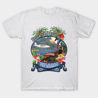 Vintage Tiki Hawaiian Style " Strive to Reach the Highest T-Shirt